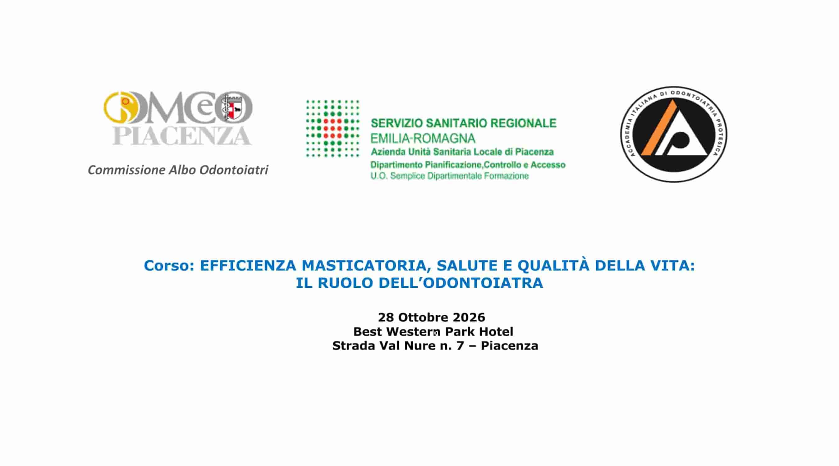 Corso "Efficienza masticatoria, salute e qualità della vita: il ruolo dell’odontoiatra" - 28 ottobre 2026