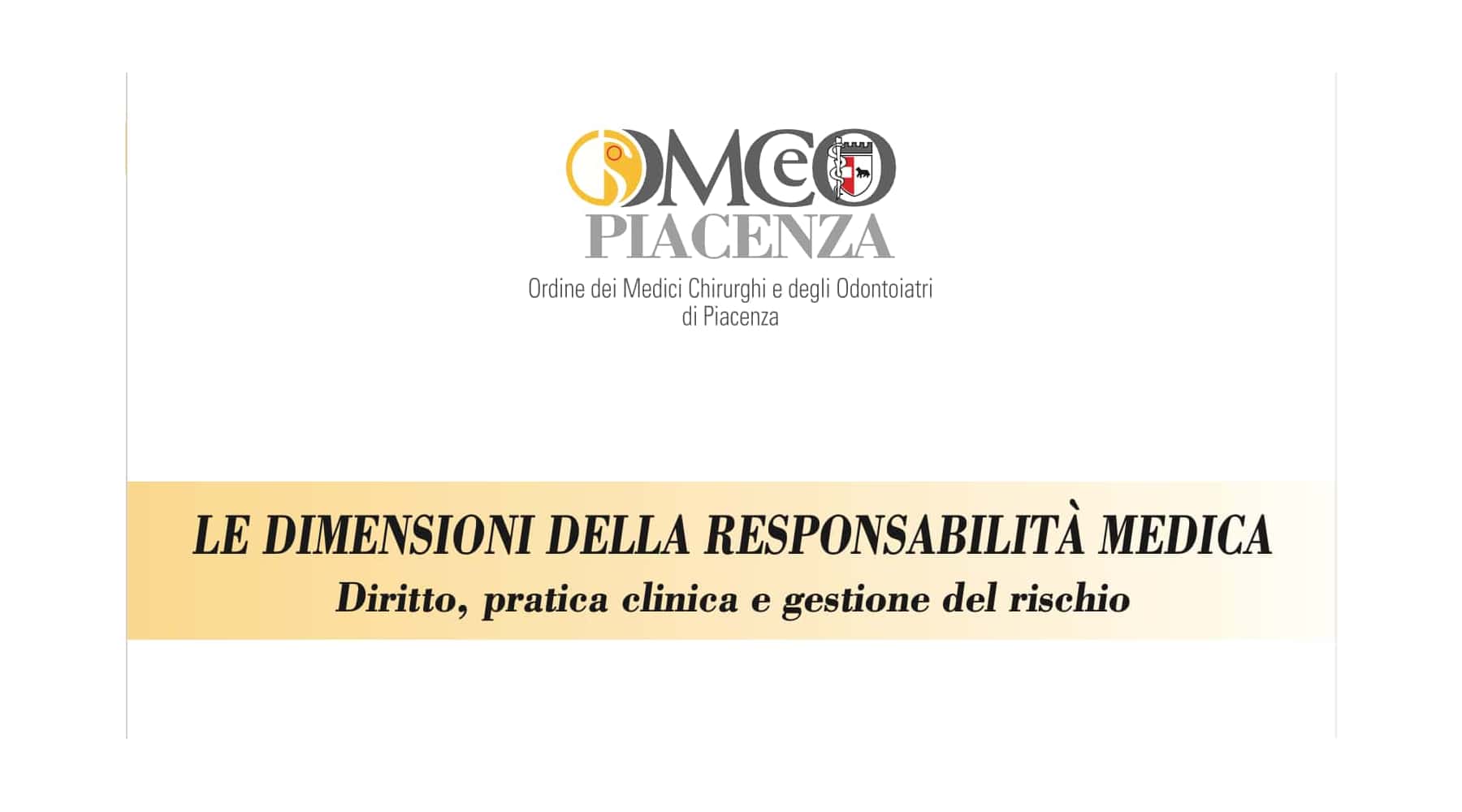 Clicca per accedere all'articolo Le dimensioni della responsabilità medica. Diritto, pratica clinica e gestione del rischio